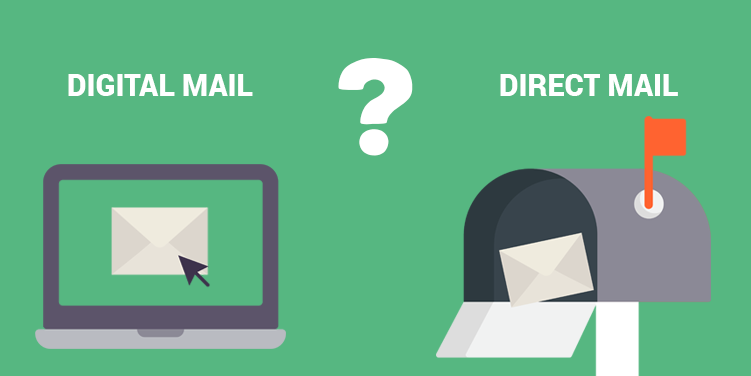 Choose between direct mail and digital mail